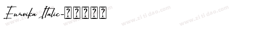 Euroika Italic字体转换